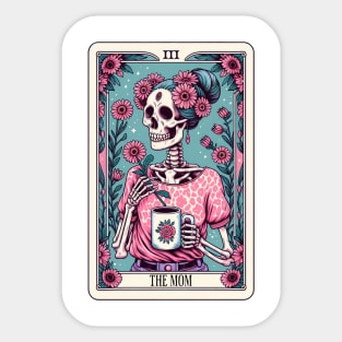 The Mom Tarot Card Skeleton Mothers Day Witch Mom Skull Mama Sticker